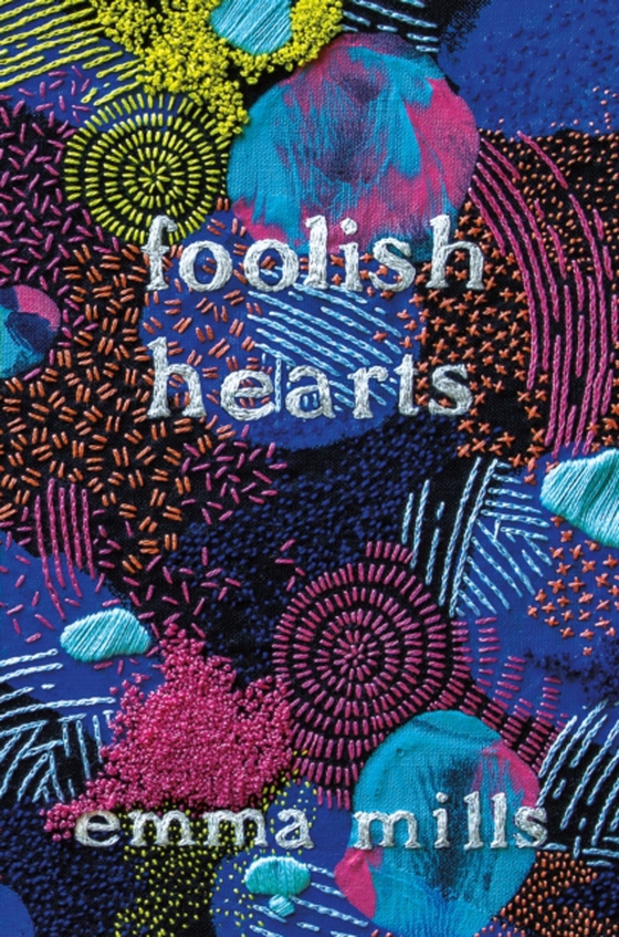 Foolish Hearts (e-bog) af Mills, Emma