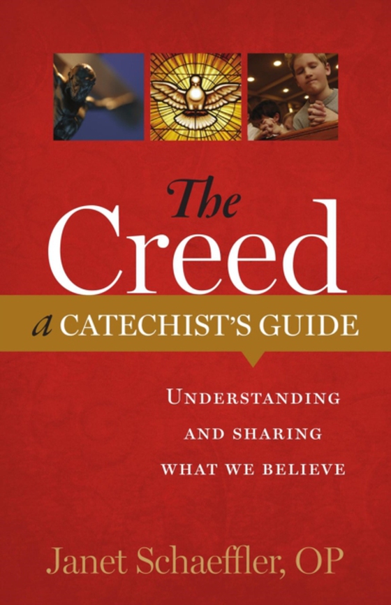 Creed: A Catechist's Guide