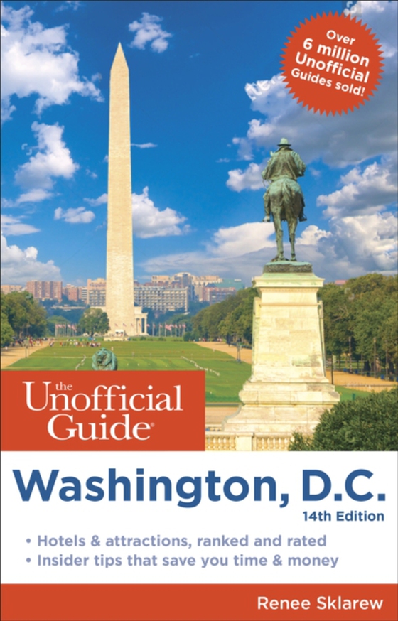 Unofficial Guide to Washington, D.C. (e-bog) af Sklarew, Renee