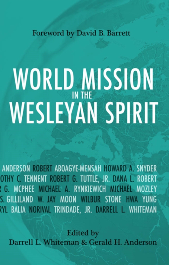 World Mission in the Wesleyan Spirit (e-bog) af -