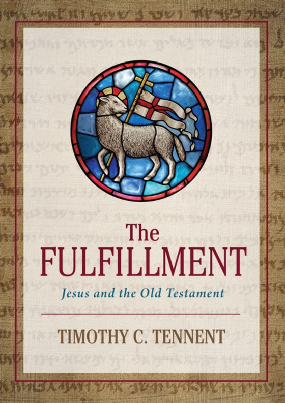 Fulfillment (e-bog) af Timothy C. Tennent