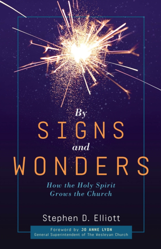 By Signs and Wonders (e-bog) af Stephen D. Elliott