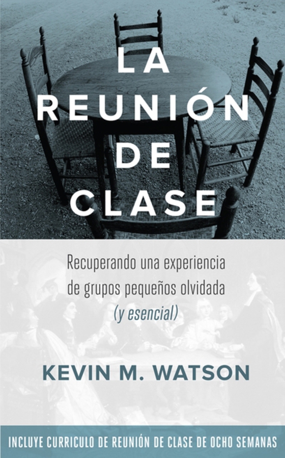 La Reunion de Clase (e-bog) af Kevin Watson