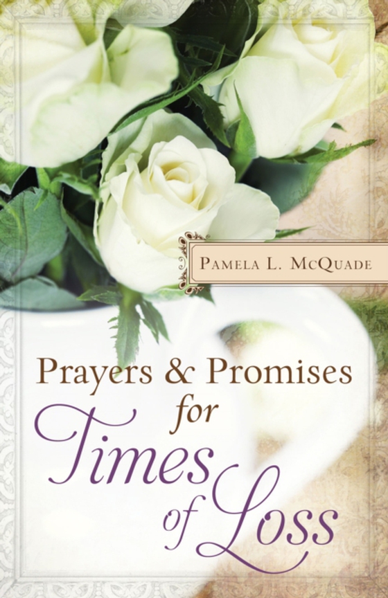 Prayers and Promises for Times of Loss