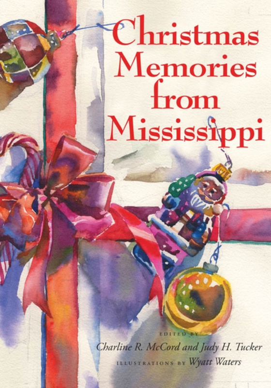 Christmas Memories from Mississippi (e-bog) af -