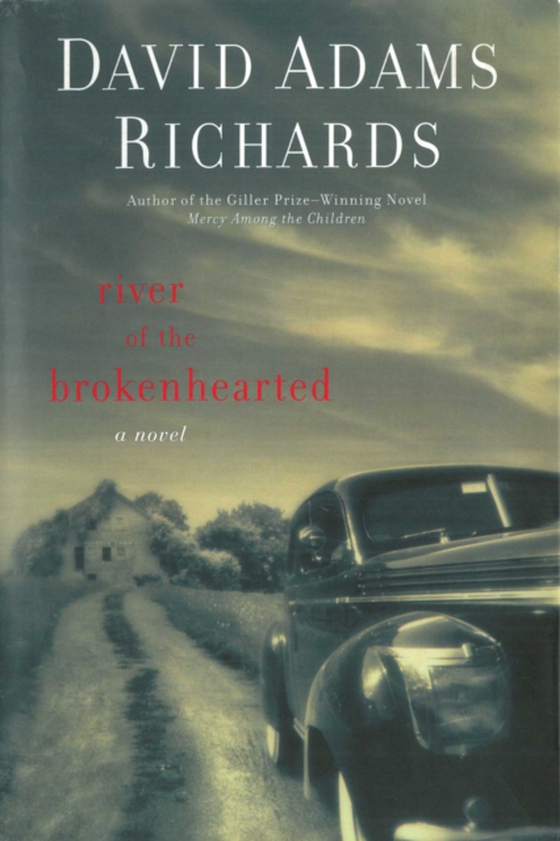 River of the Brokenhearted (e-bog) af Richards, David Adams