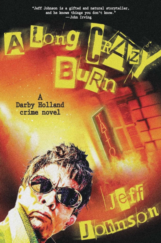 Long Crazy Burn (e-bog) af Johnson, Jeff