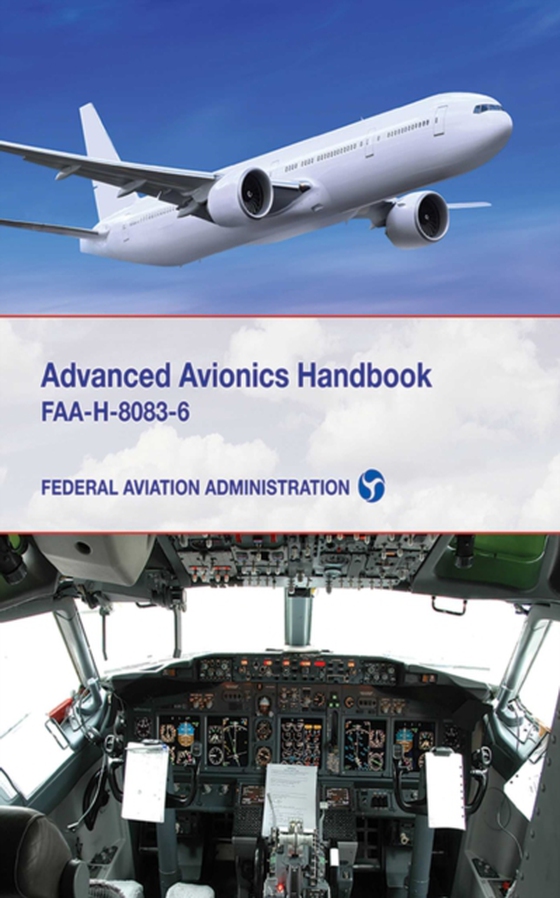 Advanced Avionics Handbook (e-bog) af Federal Aviation Administration