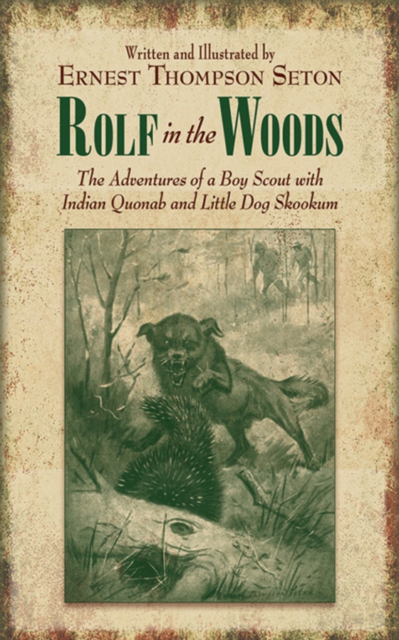 Rolf in the Woods (e-bog) af Seton, Ernest Thompson