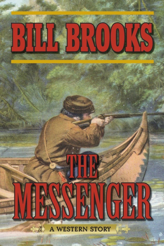 Messenger (e-bog) af Brooks, Bill