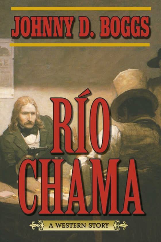 Rio Chama (e-bog) af Boggs, Johnny D.