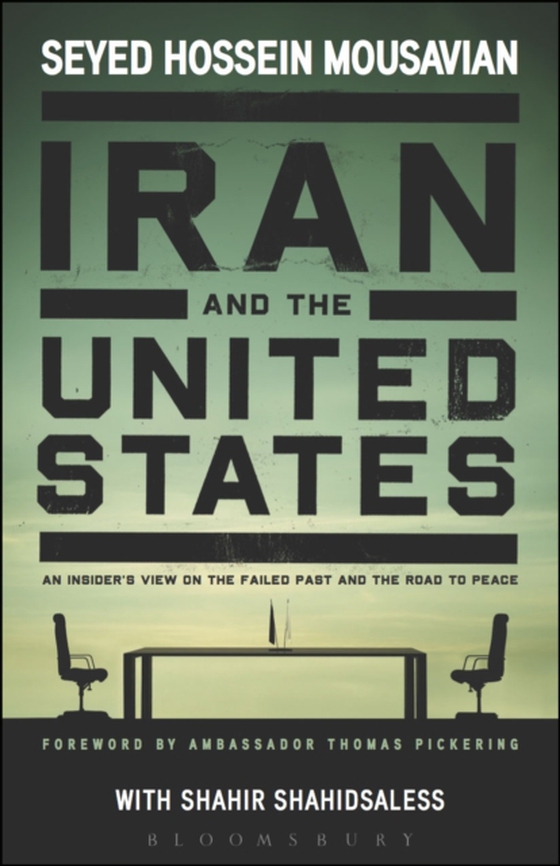 Iran and the United States (e-bog) af Shahir Shahidsaless, Shahidsaless