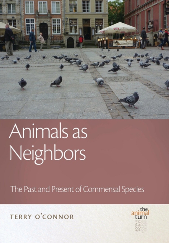 Animals as Neighbors (e-bog) af Terry O'Connor, O'Connor