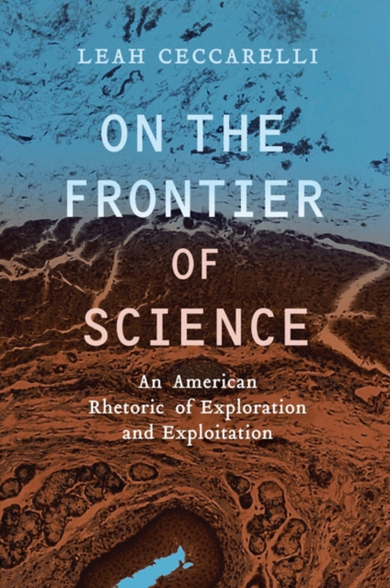 On the Frontier of Science (e-bog) af Leah Ceccarelli, Ceccarelli