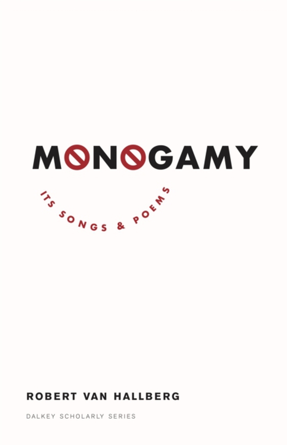 Monogamy (e-bog) af Hallberg, Robert Von