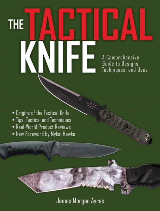 Tactical Knife (e-bog) af Ayres, James Morgan