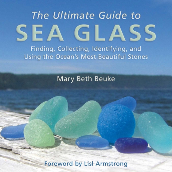 Ultimate Guide to Sea Glass (e-bog) af -