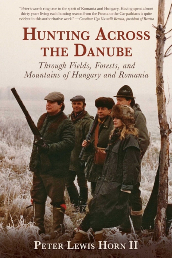 Hunting Across the Danube (e-bog) af Horn, Peter Lewis