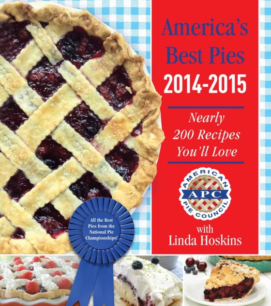 America's Best Pies 2014-2015 (e-bog) af Hoskins, Linda