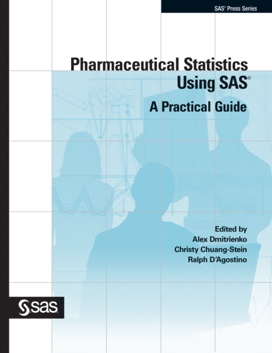 Pharmaceutical Statistics Using SAS (e-bog) af D'Agostino, Ralph