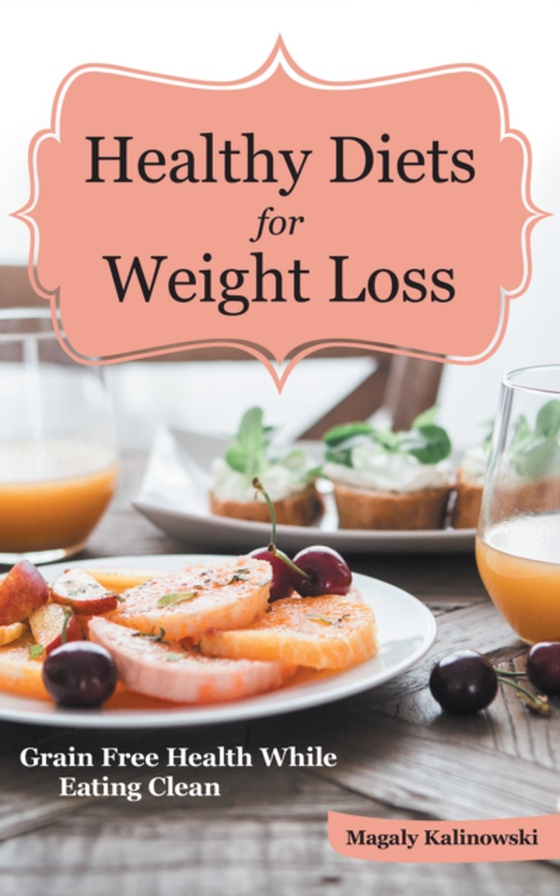 Healthy Diets for Weight Loss