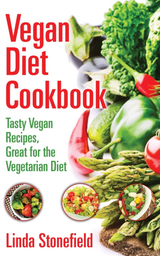 Vegan Diet Cookbook (e-bog) af Stonefield, Linda