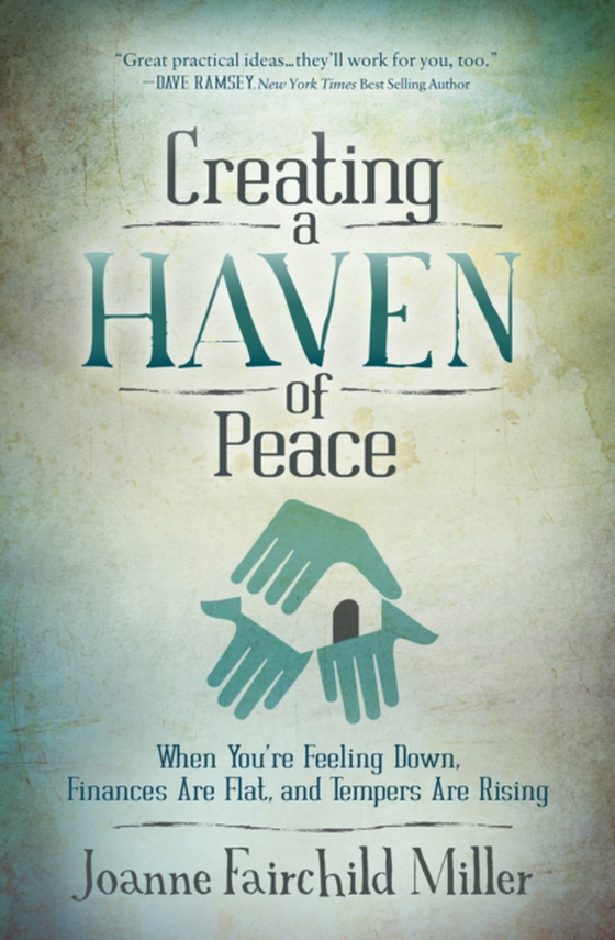 Creating a Haven of Peace (e-bog) af Miller, Joanne Fairchild