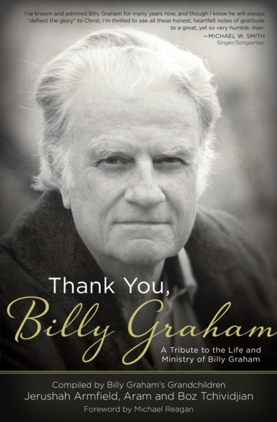 Thank You, Billy Graham (e-bog) af Tchividjian, Boz