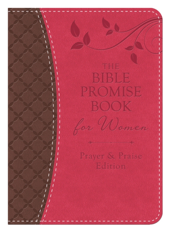 Bible Promise Book for Women - Prayer & Praise Edition