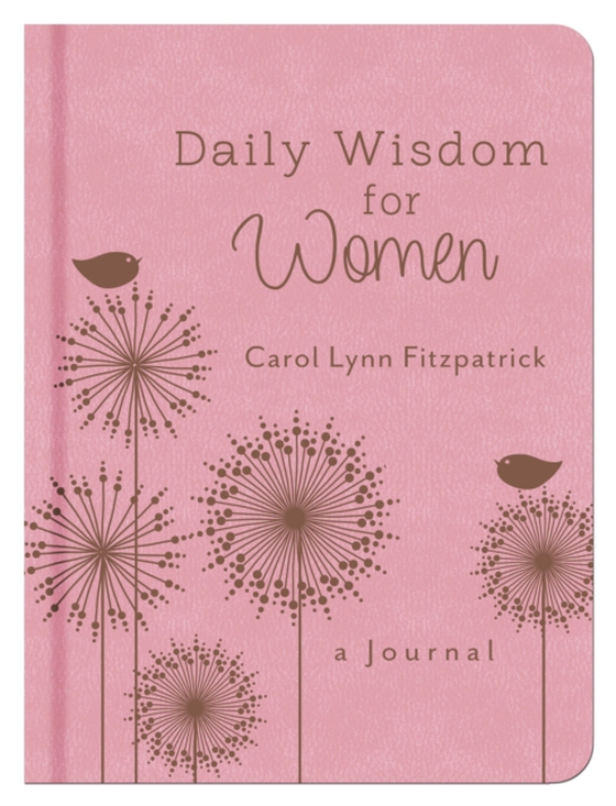 Daily Wisdom for Women (e-bog) af Fitzpatrick, Carol Lynn