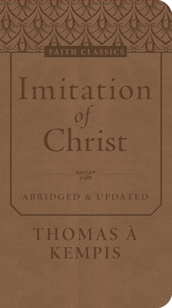 Imitation of Christ (e-bog) af Kempis, Thomas A