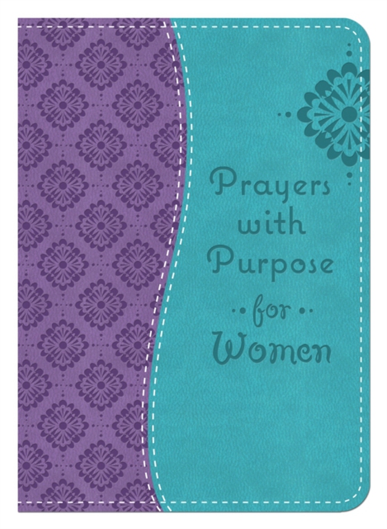 Prayers with Purpose for Women (e-bog) af Staff, Compiled by Barbour