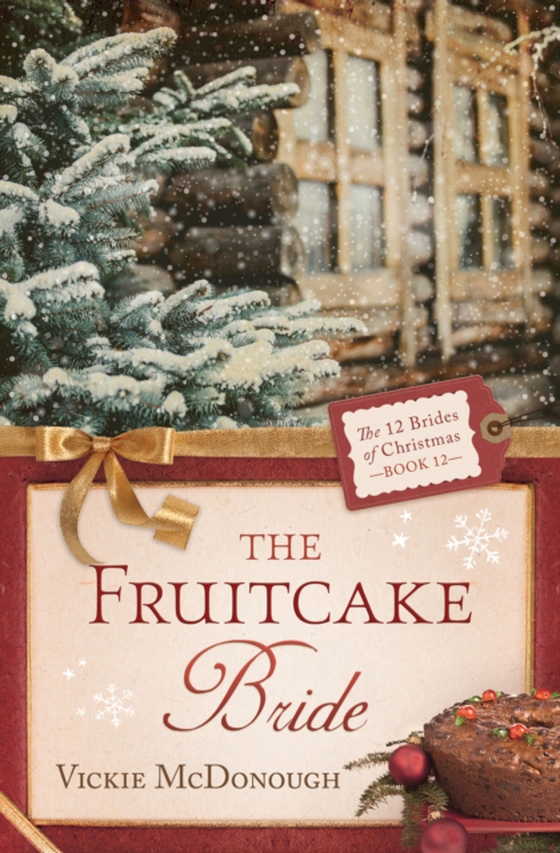 Fruitcake Bride (e-bog) af McDonough, Vickie