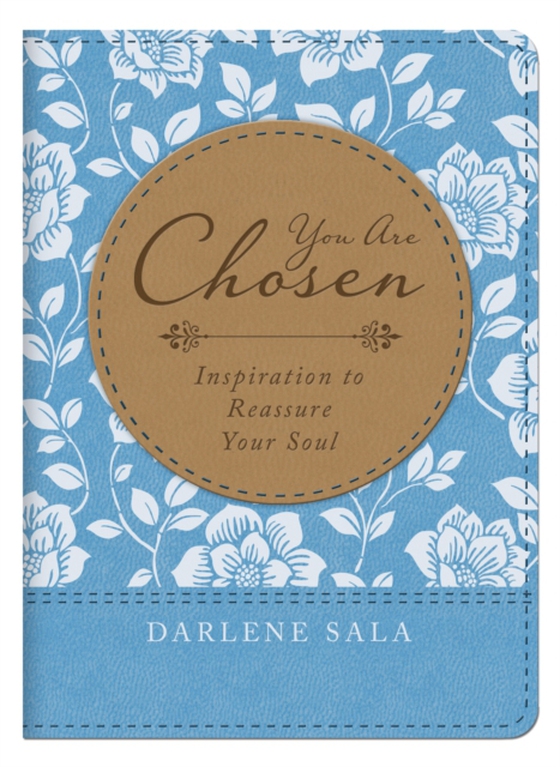 You Are Chosen (e-bog) af Sala, Darlene