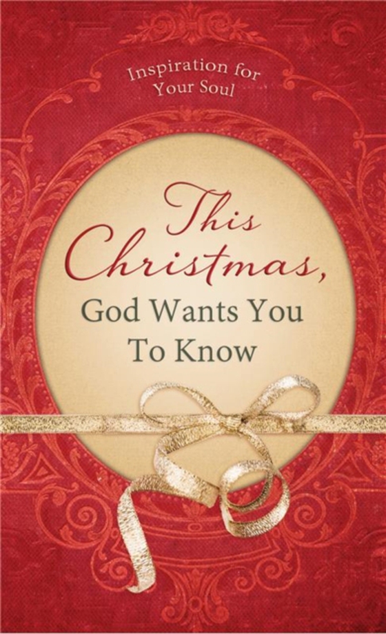 This Christmas, God Wants You to Know. . .