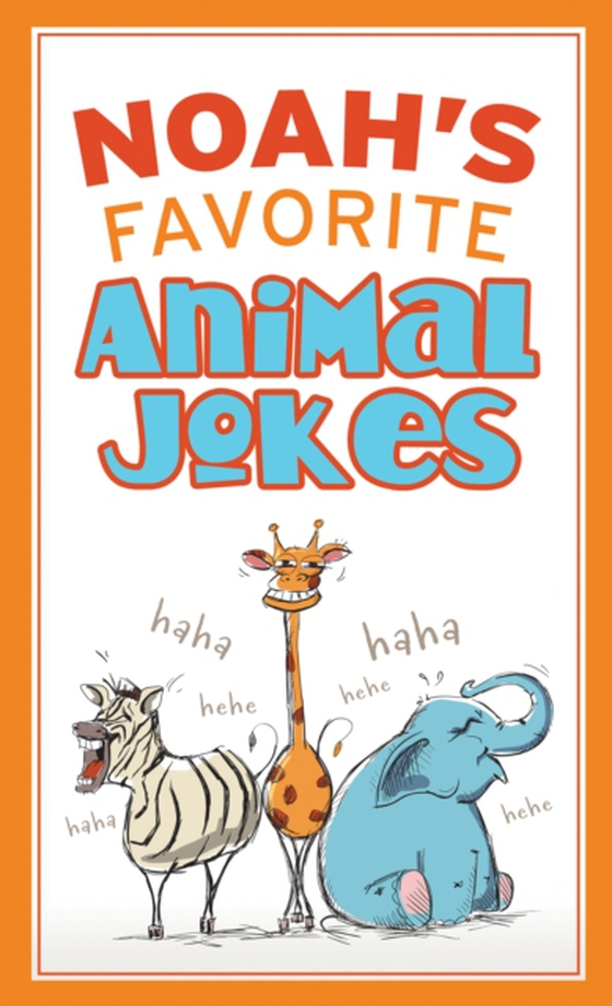 Noah's Favorite Animal Jokes (e-bog) af Staff, Compiled by Barbour