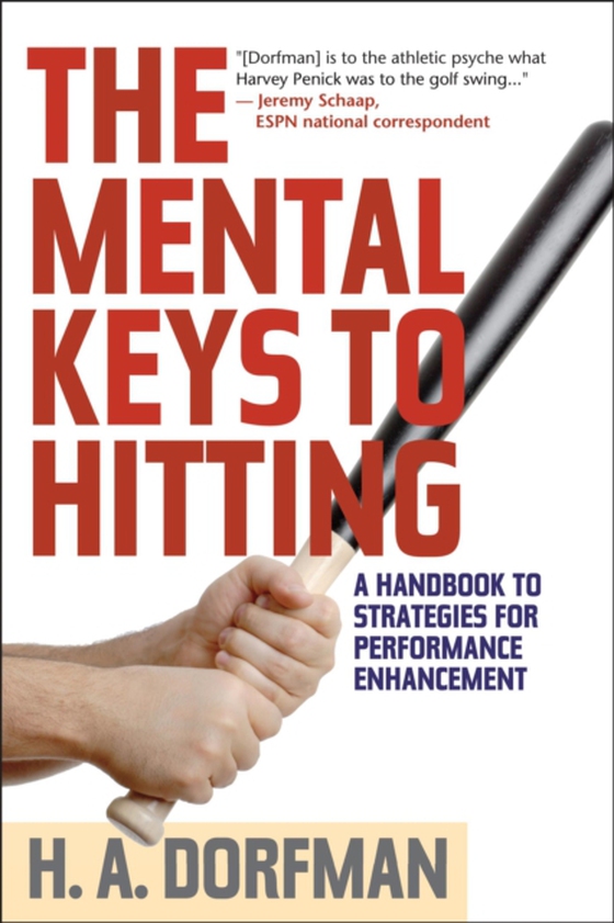 Mental Keys to Hitting (e-bog) af Dorfman, H. A.