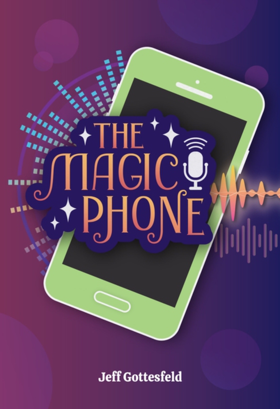 Magic Phone