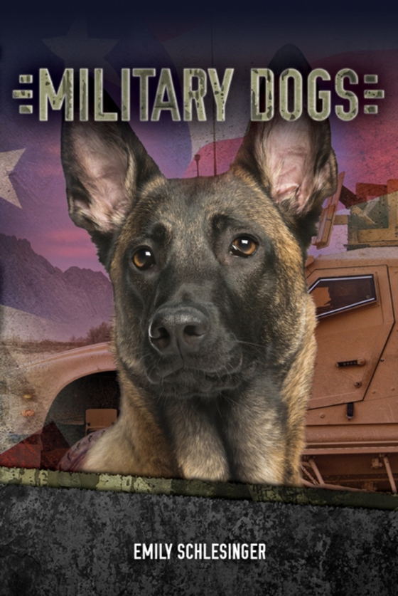 Military Dogs (e-bog) af Emily Schlesinger, Schlesinger