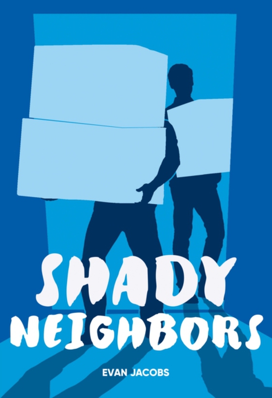 Shady Neighbors (e-bog) af Evan Jacobs, Jacobs