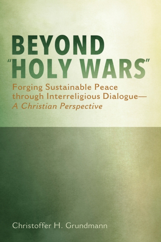 Beyond &quote;Holy Wars&quote;