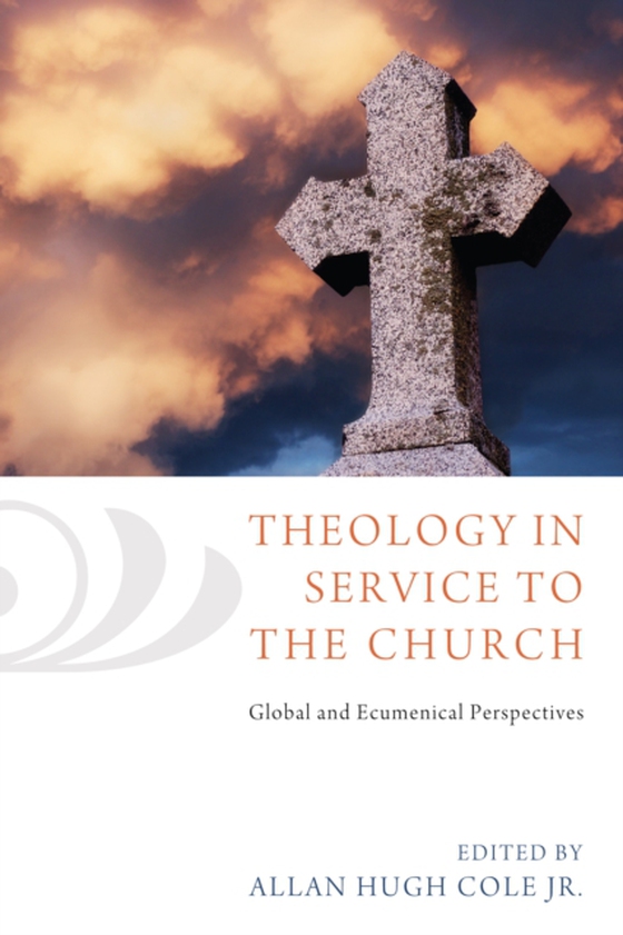 Theology in Service to the Church (e-bog) af -