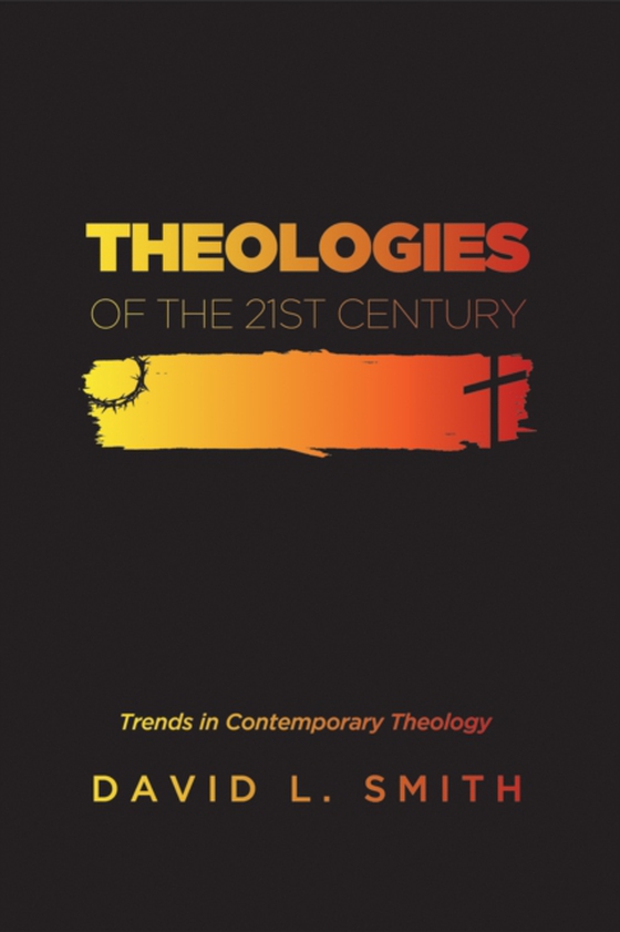 Theologies of the 21st Century