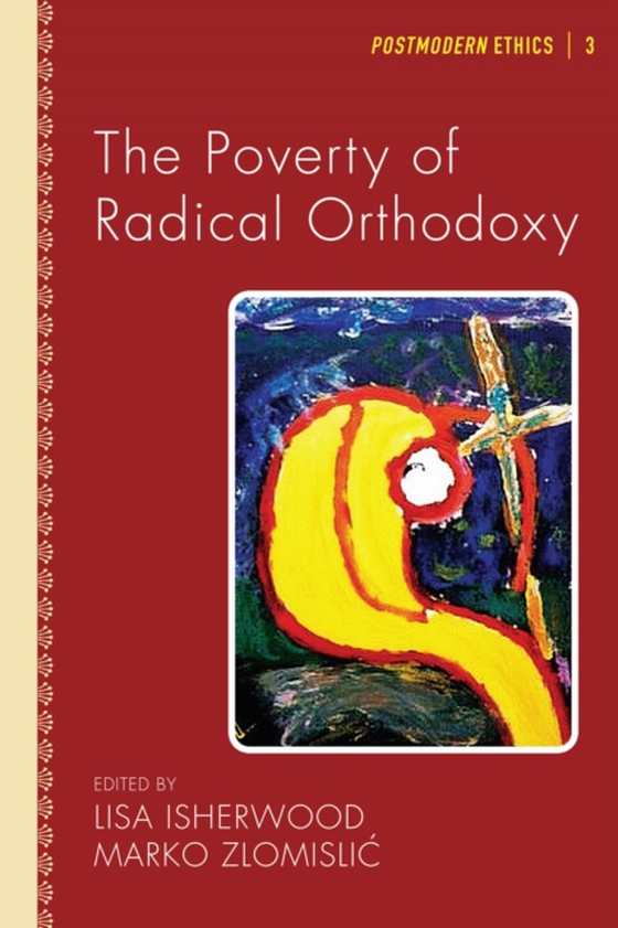 Poverty of Radical Orthodoxy (e-bog) af -