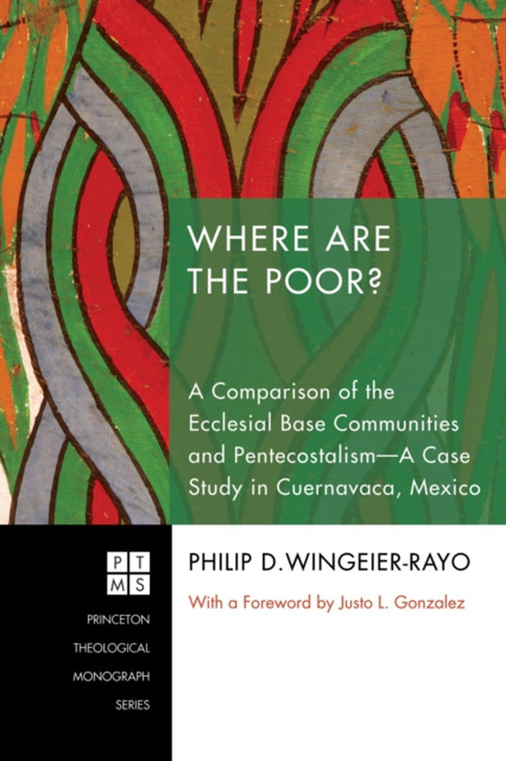 Where Are the Poor? (e-bog) af Wingeier-Rayo, Philip D.