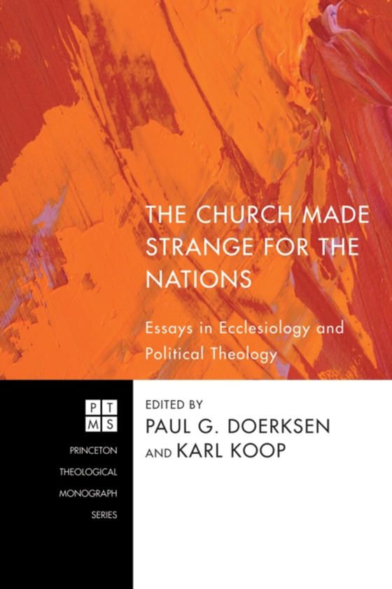 Church Made Strange for the Nations (e-bog) af -