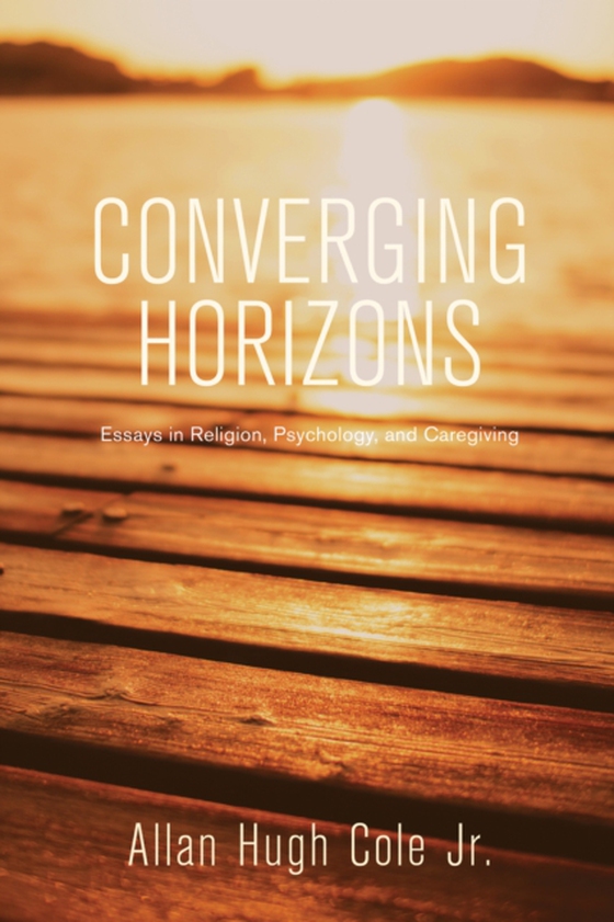 Converging Horizons (e-bog) af Jr., Allan Hugh Cole