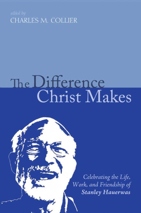 Difference Christ Makes (e-bog) af -