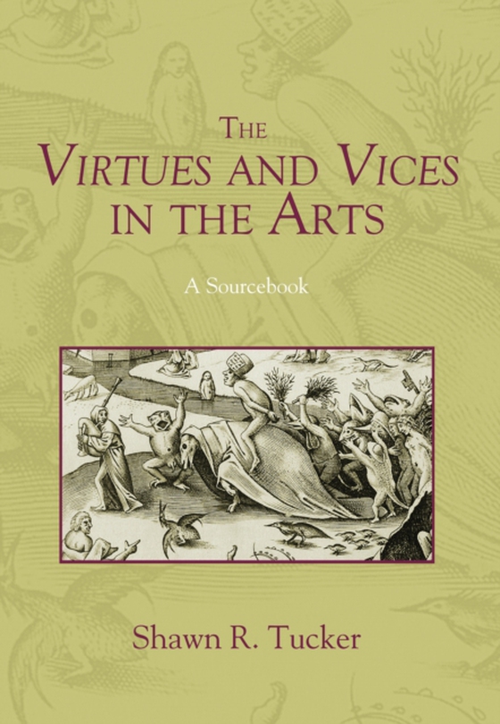 Virtues and Vices in the Arts