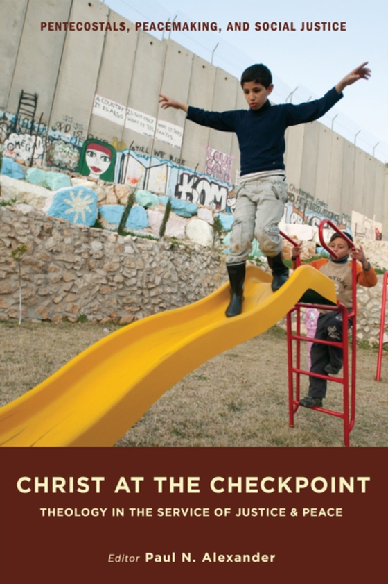 Christ at the Checkpoint (e-bog) af -